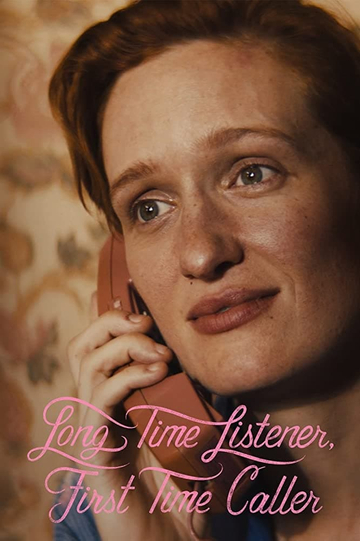 Long Time Listener First Time Caller Poster