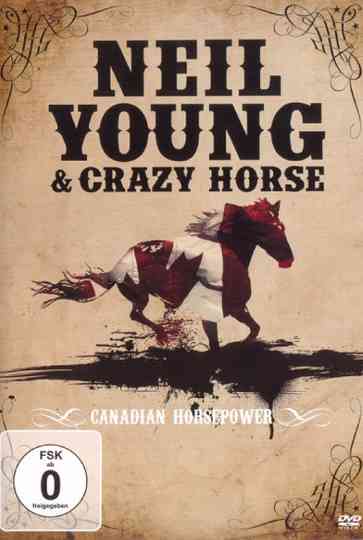 Neil Young  Crazy Horse Canadian Horsepower Poster