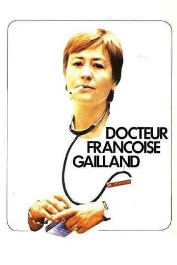 Doctor Francoise Gailland Poster