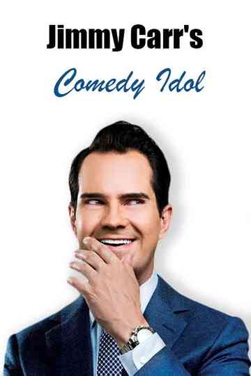 Jimmy Carr’s Comedy Idol Poster