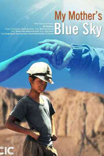 My Mother's Blue Sky Poster