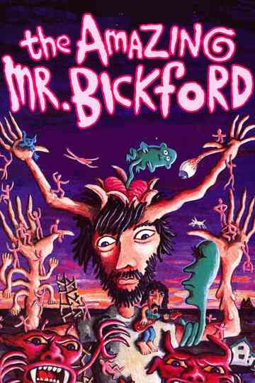 The Amazing Mr. Bickford Poster