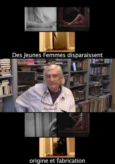 Des Jeunes Femmes Disparaissent - Origine et Fabrication Poster
