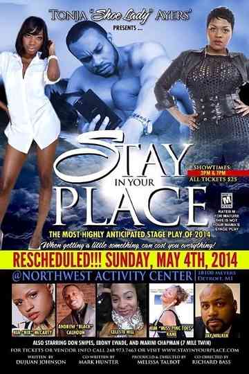 Stay In Your Place Poster