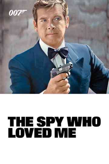 The Spy Who Loved Me poster