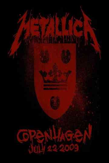 Metallica Live in Copenhagen Denmark  July 22 2009 Poster