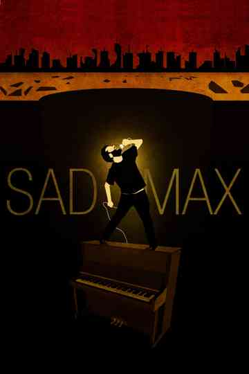 Sad Max Poster