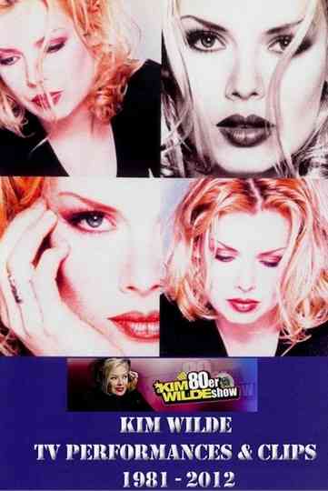Kim Wilde TV performances  Clips 1981  2012 Poster