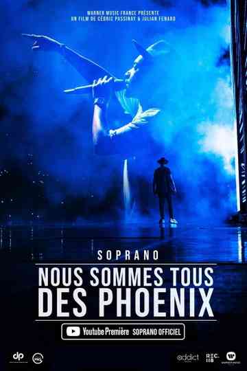 Soprano  Nous sommes tous des Phoenix Poster