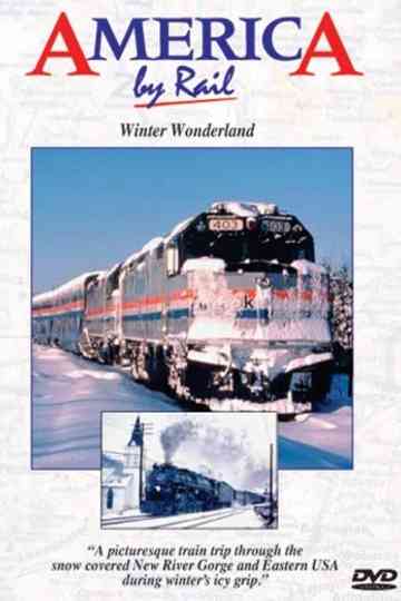 America By Rail Winter Wonderland Poster