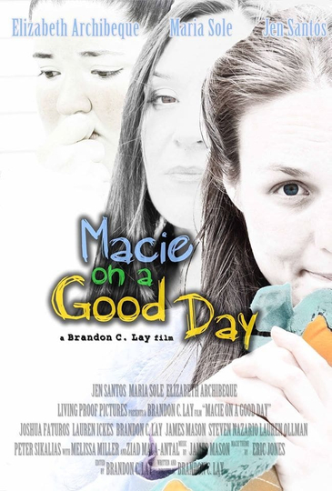 Macie on a Good Day Poster