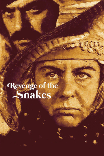 Revenge of the Snakes