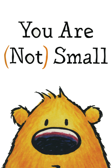 You Are (Not) Small Poster