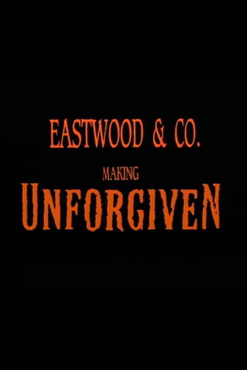 Eastwood  Co Making Unforgiven Poster