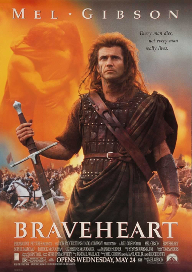 Mel Gibsons Braveheart A Filmmakers Passion