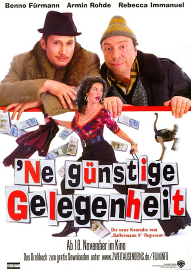 Ne günstige Gelegenheit Poster