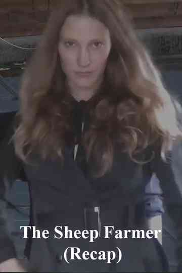 The Sheep Farmer: Recap Poster