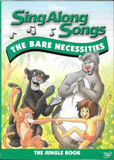 Disney SingAlong Songs The Bare Necessities Poster