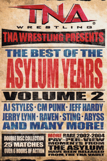 TNA Best of the Asylum Years Vol 2 Poster