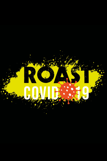 Roast Covid-19 Poster