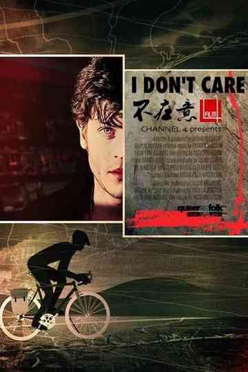 I Don't Care Poster