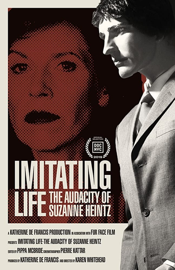 Imitating Life  The Audacity of Suzanne Heintz Poster