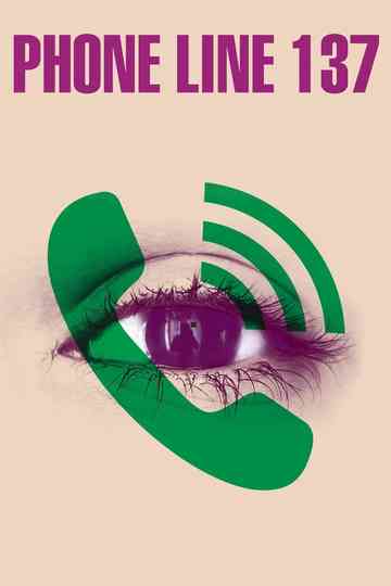 Phone Line 137 Poster