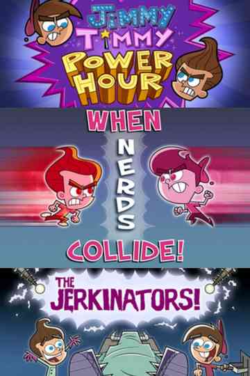 The JimmyTimmy Power Hour Trilogy Poster