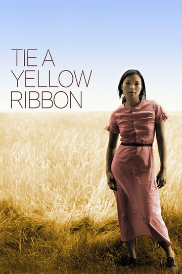 Tie a Yellow Ribbon Poster