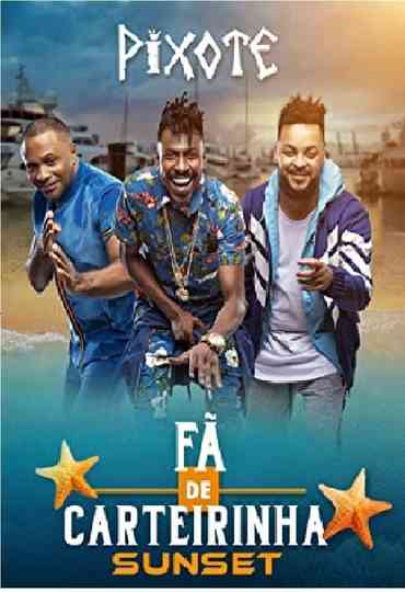 Pixote - Fã de Carteirinha Sunset Poster