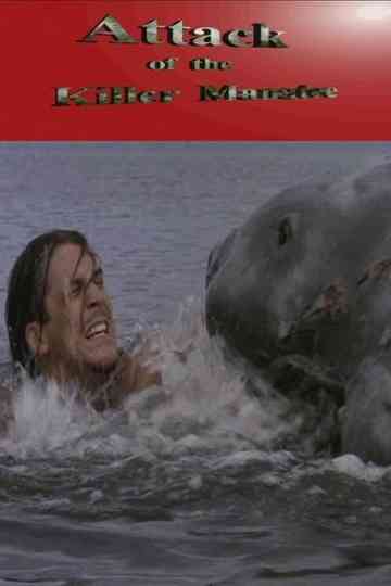 Attack of the Killer Manatee Poster