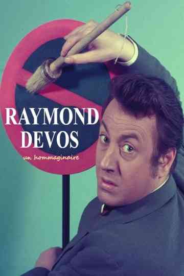 Raymond Devos, un hommaginaire Poster