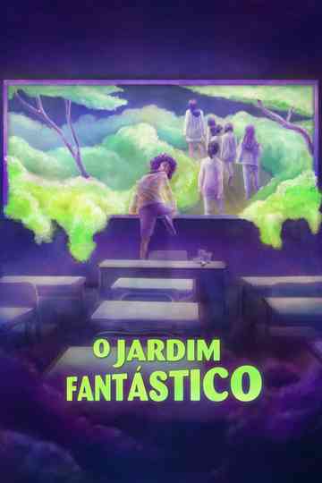 The Fantastic Garden