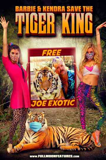 Barbie & Kendra Save the Tiger King Poster