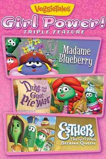 VeggieTales Girl Power Triple Feature Poster
