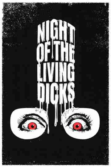 Night of the Living Dicks Poster