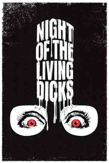 Night of the Living Dicks Poster