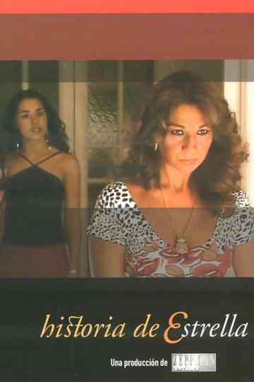 Historia De Estrella Poster