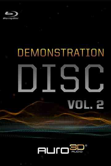AURO-3D Demonstration Disc Vol. 2 Poster