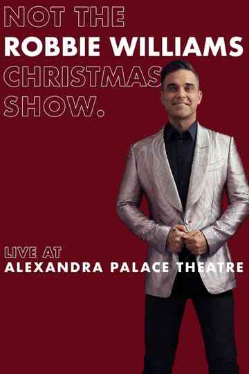 It's Not the Robbie Williams Christmas Show Poster