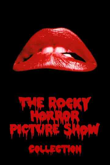 The Rocky Horror Picture Show Collection Poster