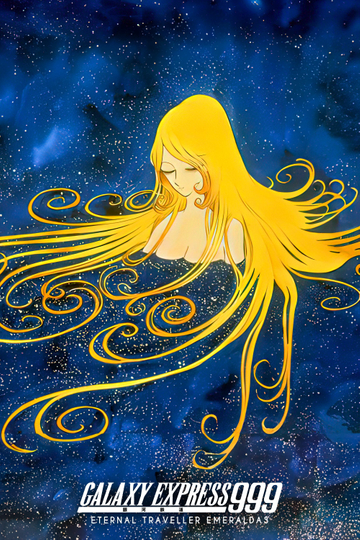 Galaxy Express 999: Eternal Traveller Emeraldas