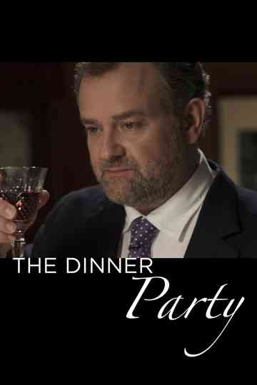 The Dinner Party Poster