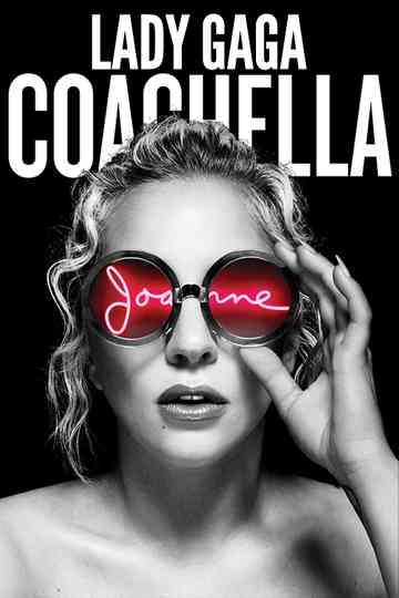 Lady Gaga: Live at Coachella Poster