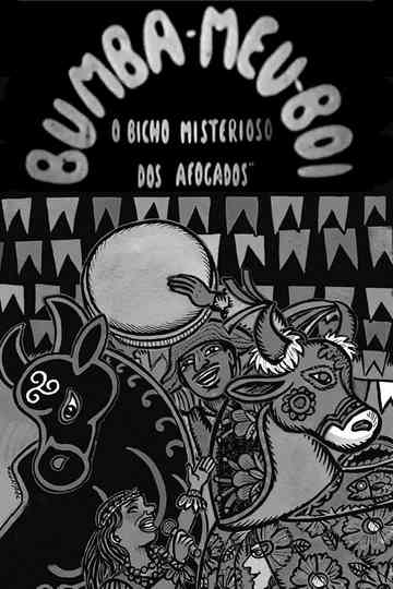 Bumba-Meu-Boi: O Bicho Misterioso dos Afogados Poster