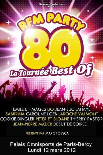 RFM Party 80 La tournée Best of à Bercy Poster