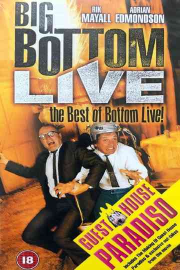 Big Bottom Live - The Best of Bottom Live Poster