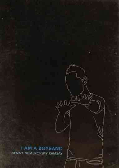 I Am a Boyband Poster