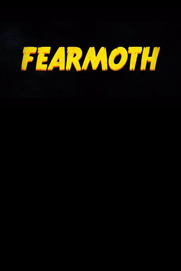 FearMoth Poster