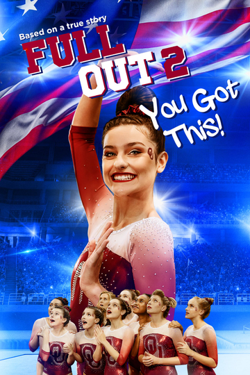 Full Out 2 You Got This Poster